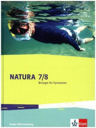 Book Natura Biologie 7/8. Ausgabe Baden-Württemberg, m. 1 Beilage 