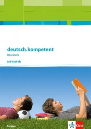 Könyv deutsch.kompetent Oberstufe. Ausgabe Sachsen 