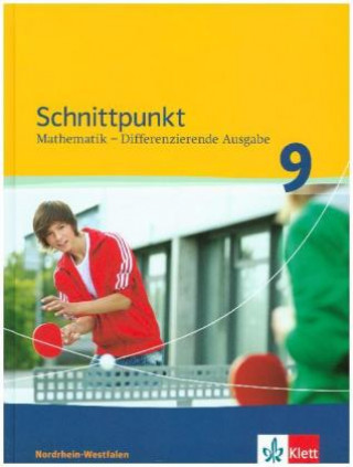 Buch Schnittpunkt Mathematik 9. Differenzierende Ausgabe Nordrhein-Westfalen 