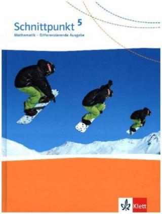 Kniha Schnittpunkt Mathematik 5. Differenzierende Ausgabe 