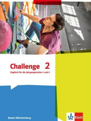 Kniha Challenge 2. Englisch für die Jahrgangsstufen 1 und 2. Ausgabe Baden-Württemberg 
