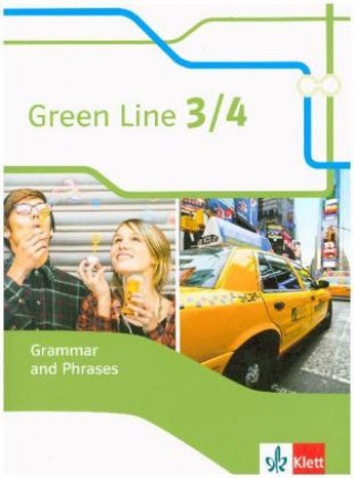 Kniha Green Line 3/4 - Grammar and Phrases Klassen 7/8 Harald Weisshaar