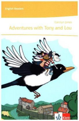 Knjiga Adventures with Tony and Lou, m. 1 Beilage Carolyn Jones