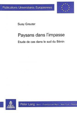 Könyv Paysans dans l'impasse Susy Greuter