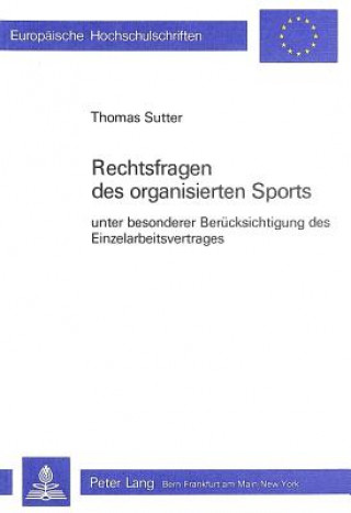 Carte Rechtsfragen des organisierten Sports Thomas Sutter