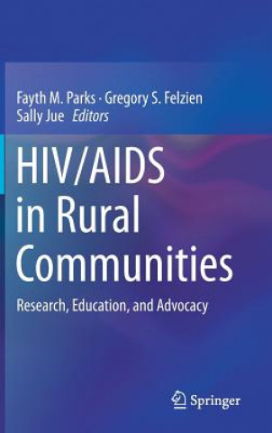 Carte HIV/AIDS in Rural Communities Fayth M. Parks