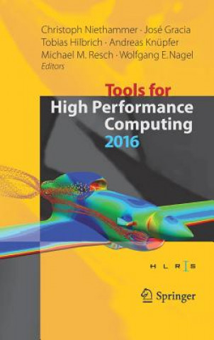 Kniha Tools for High Performance Computing 2016 Christoph Niethammer