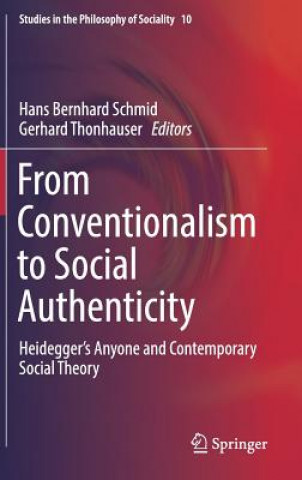 Carte From Conventionalism to Social Authenticity Hans Bernhard Schmid