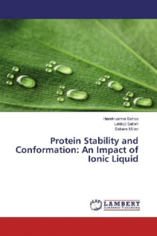 Carte Protein Stability and Conformation: An Impact of Ionic Liquid Harekrushna Sahoo
