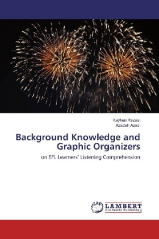 Kniha Background Knowledge and Graphic Organizers Kayhan Rezaei