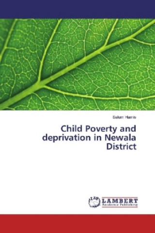 Książka Child Poverty and deprivation in Newala District Salum Hamis