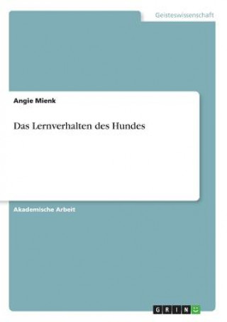 Libro Das Lernverhalten des Hundes Angie Mienk