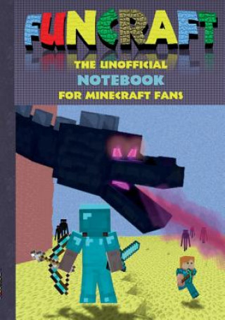 Könyv Funcraft - The unofficial Notebook (quad paper) for Minecraft Fans Theo Von Taane