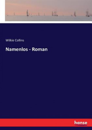 Kniha Namenlos - Roman Wilkie Collins