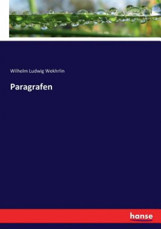 Kniha Paragrafen Wilhelm Ludwig Wekhrlin