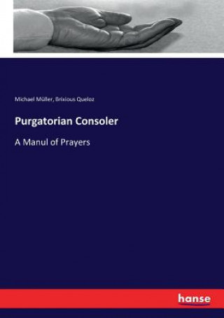 Knjiga Purgatorian Consoler Michael Müller