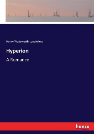 Knjiga Hyperion Henry Wadsworth Longfellow