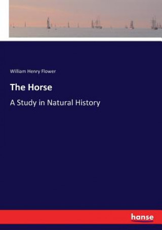Könyv Horse William Henry Flower