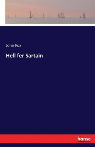 Book Hell fer Sartain John Fox