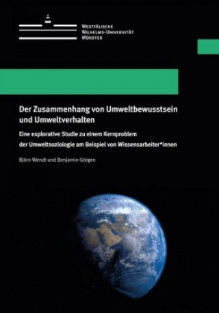 Kniha Der Zusammenhang von Umweltbewusstsein und Umweltverhalten Björn Wendt