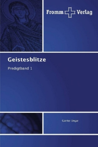Knjiga Geistesblitze Günter Ungar