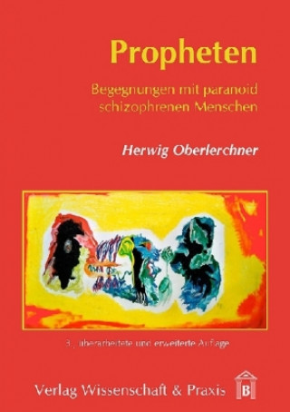 Kniha Propheten Herwig Oberlerchner