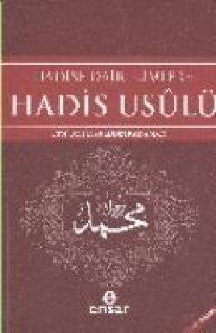 Carte Hadise Dair Ilimler ve Hadis Usulü Hayreddin Karaman