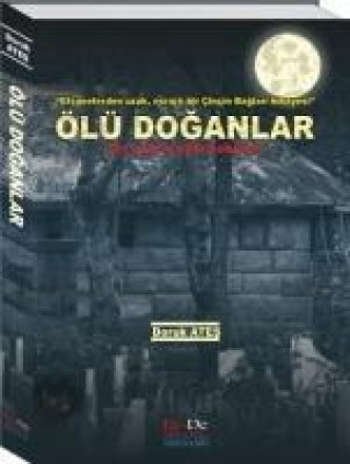 Knjiga Ölü Doganlar Doruk Ates