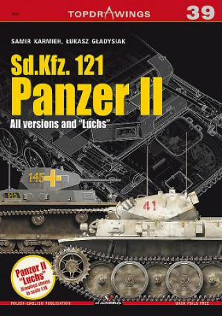 Kniha Sd.Kfz. 121 Panzer II. All Versions "Luchs" Samir Karmieh