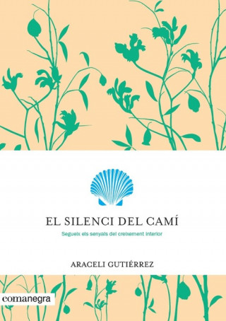 Carte El silenci del camí ARACELI GUTIERREZ VILLANUEVA