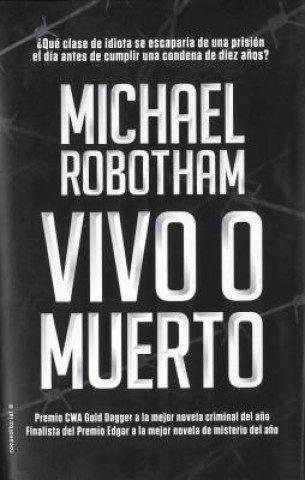 Könyv Vivo O Muerto Michael Robotham