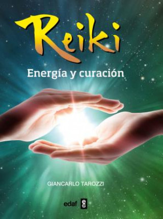 Kniha Reiki, Energia y Curacion Giancarlo Tarozzi