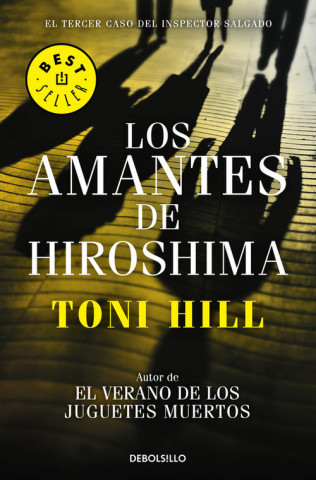 Kniha Inspector Salgado 3. Los amantes de Hiroshima TONI HILL