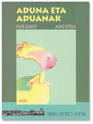 Kniha Aduna eta aduanak Felipe Juaristi