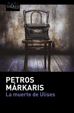Kniha La muerte de Ulises PETROS MARKARIS