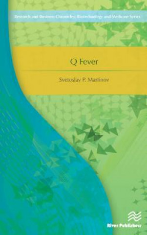 Knjiga Q Fever Svetoslav P. Martinov