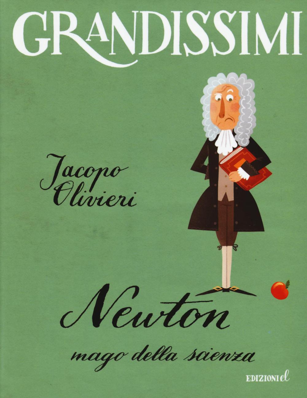 Knjiga Newton. Mago della scienza Jacopo Olivieri