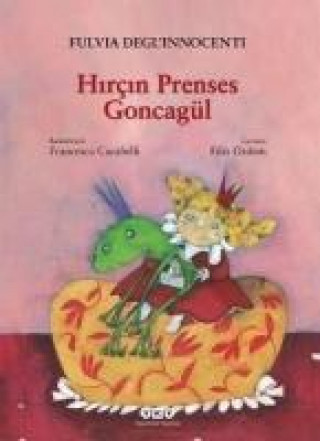Könyv Hircin Prenses Goncagül Fulvia Degl´innocenti