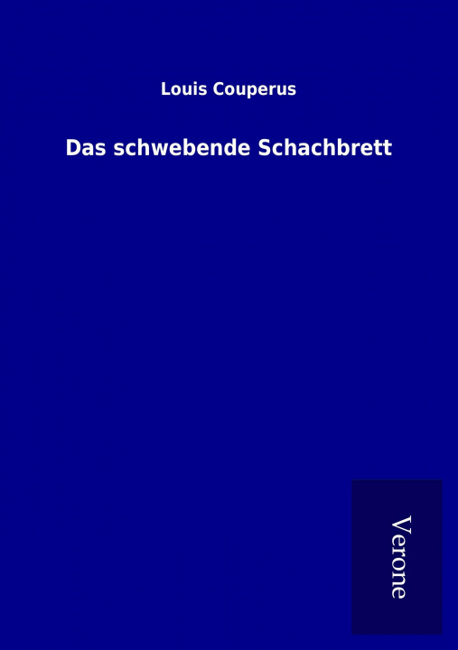 Книга Das schwebende Schachbrett Louis Couperus