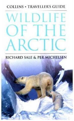 Książka Wildlife of the Arctic Richard Sale