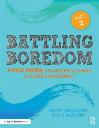 Kniha Battling Boredom, Part 2 Lisa Bradshaw