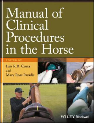 Kniha Manual of Clinical Procedures in the Horse LAIS R. COSTA