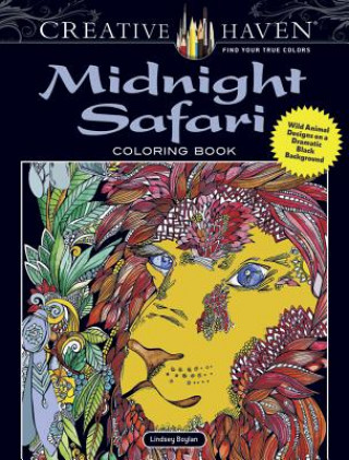Carte Creative Haven Midnight Safari Coloring Book Lindsey Boylan