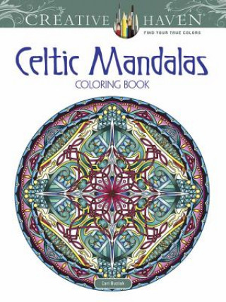 Kniha Creative Haven Celtic Mandalas Coloring Book Cari Buziak