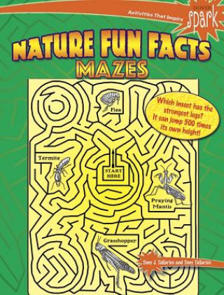 Kniha SPARK Nature Fun Facts Mazes Tony Tallarico