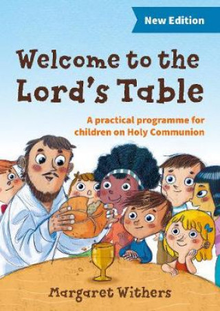 Kniha Welcome to the Lord's Table Margaret Withers