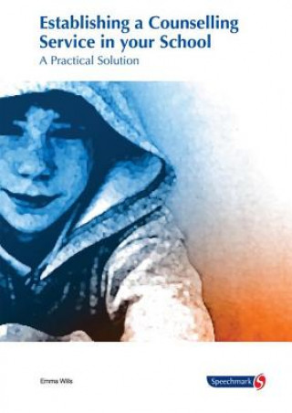 Livro Establishing a Counselling Service in Your School Emma Wills