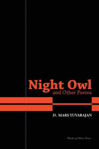 Carte Night Owl and Other Poems DUSHYANDH YUVARAJAN