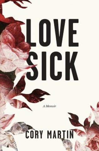 Kniha Love Sick CORY MARTIN