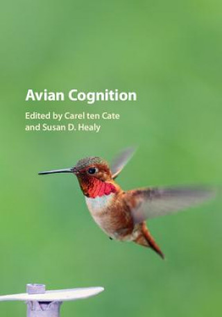 Kniha Avian Cognition Carel ten Cate